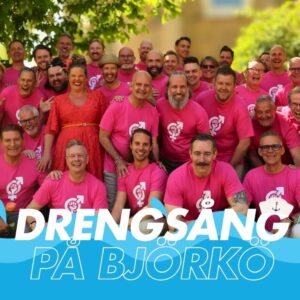 Drengarna är tillbaka på Björkö sommaren 2026 med deras härliga körmusik